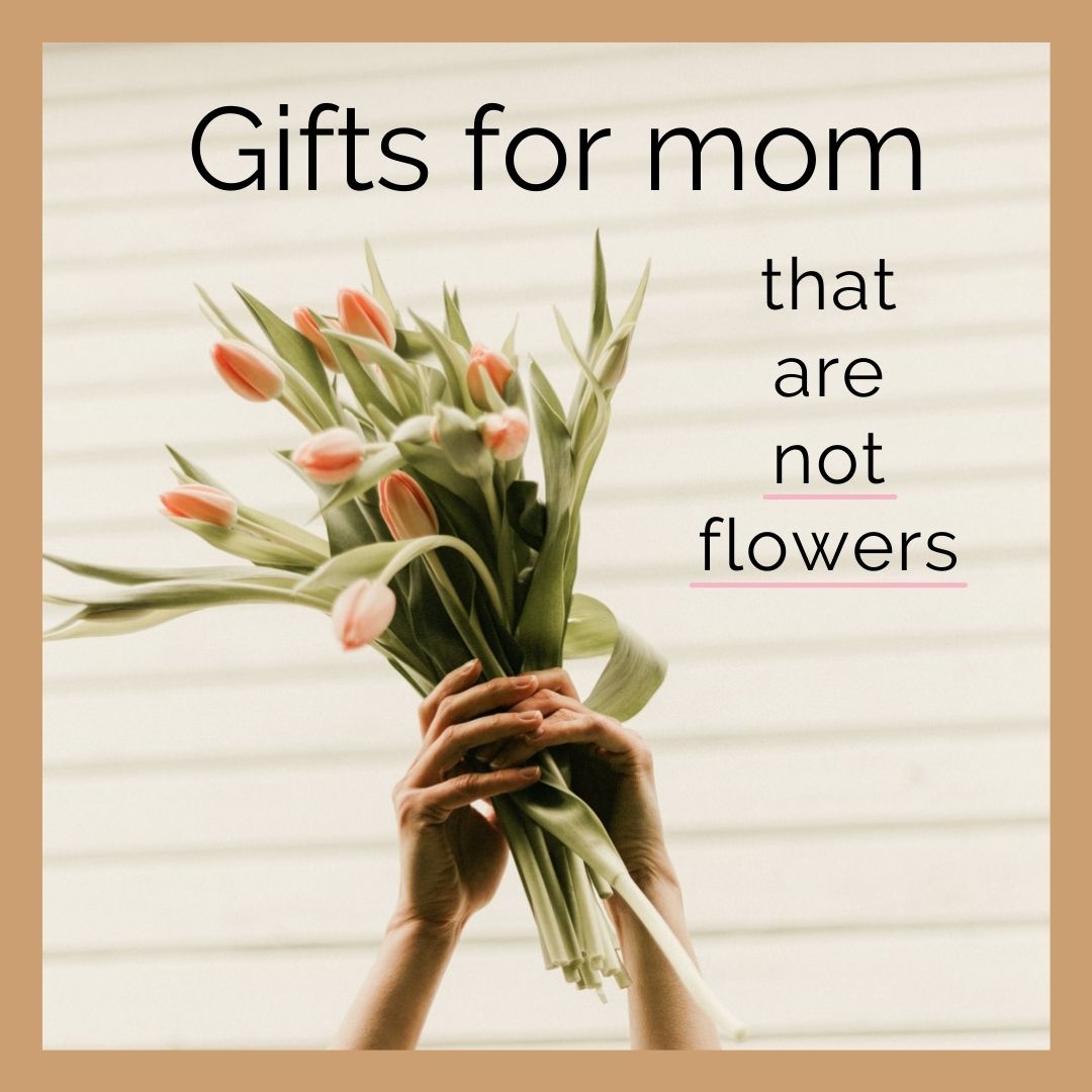 Mothers day gifts online not flowers
